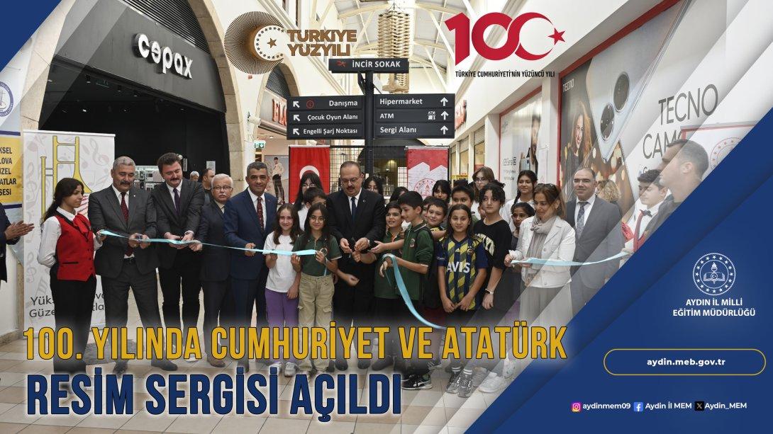 100. Yılında Cumhuriyet ve Atatürk Konulu Resim Sergisi Açılışı